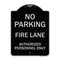 Signmission No Parking Fire Lane Authorized Personnel Heavy-Gauge Aluminum Sign, 24" x 18", BS-1824-23621 A-DES-BS-1824-23621 - alternate 1